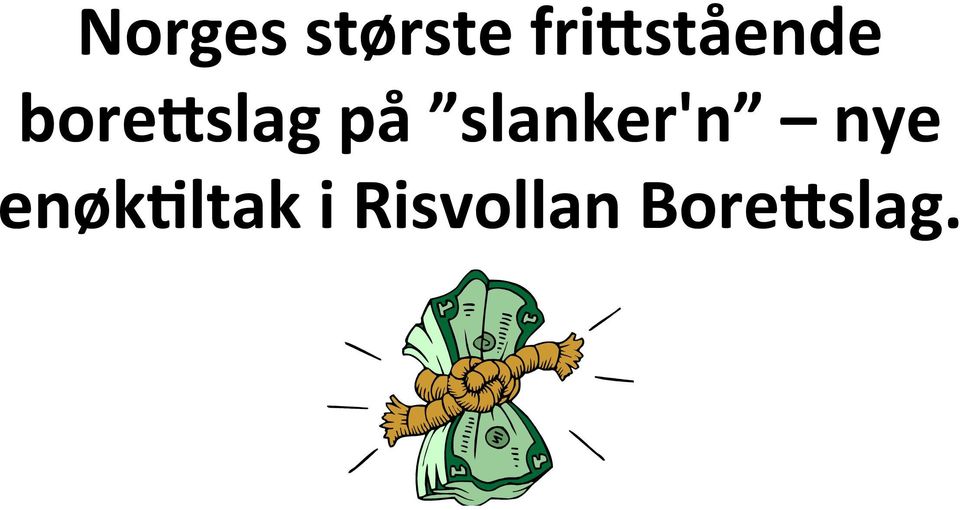 på slanker'n nye