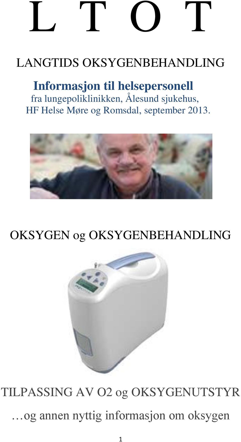 Helse Møre og Romsdal, september 2013.