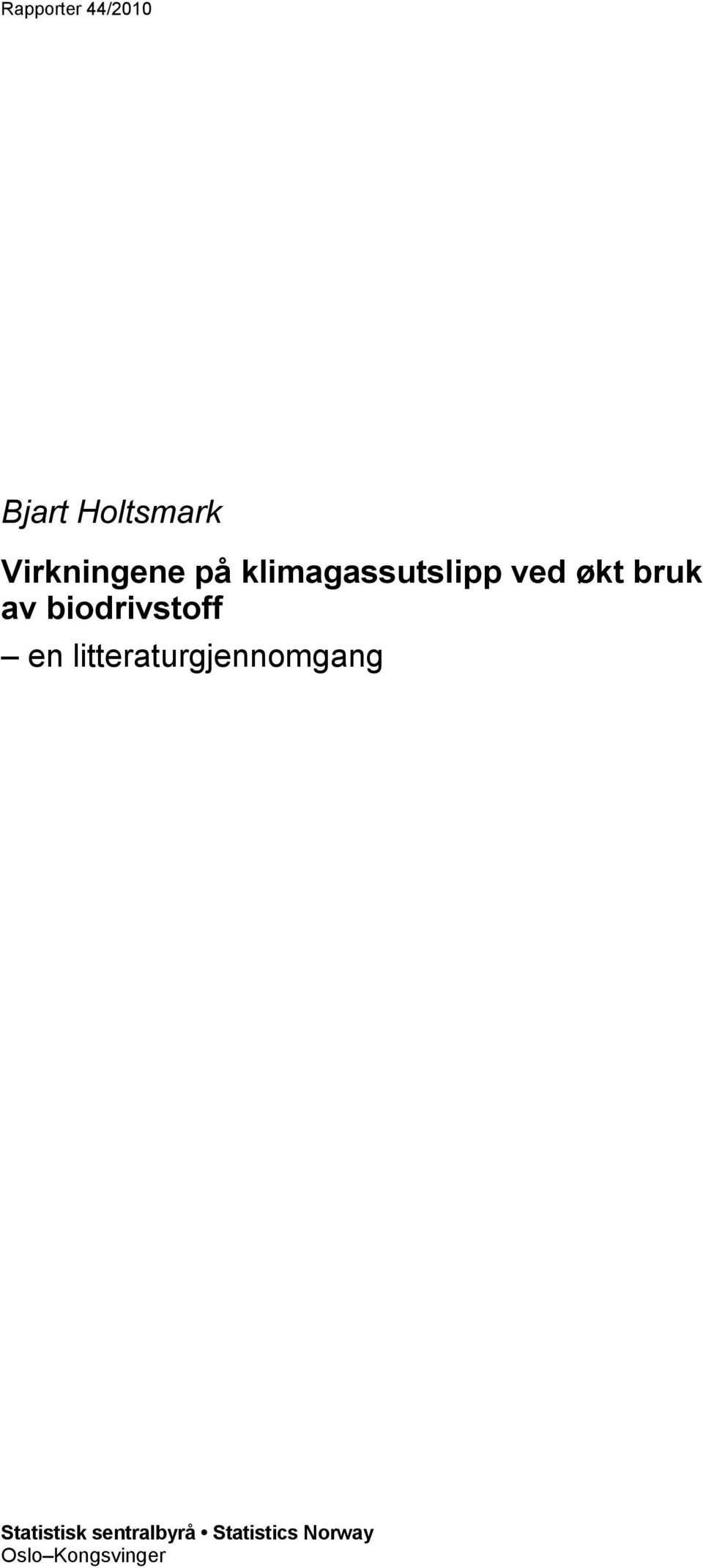 biodrivstoff en litteraturgjennomgang