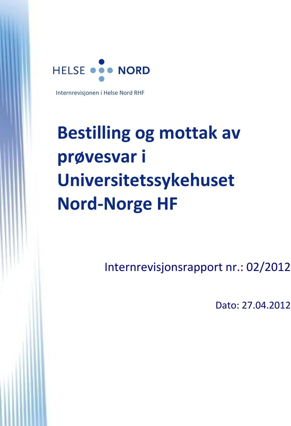 Universitetssykehuset Nord-Norge HF