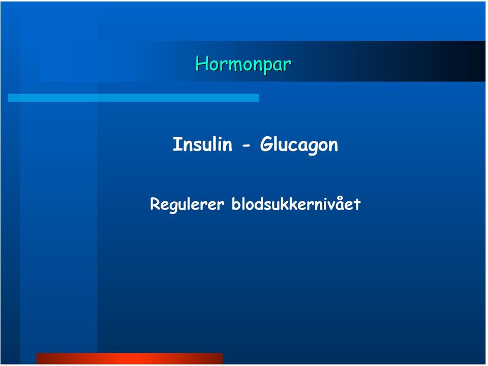 Glucagon