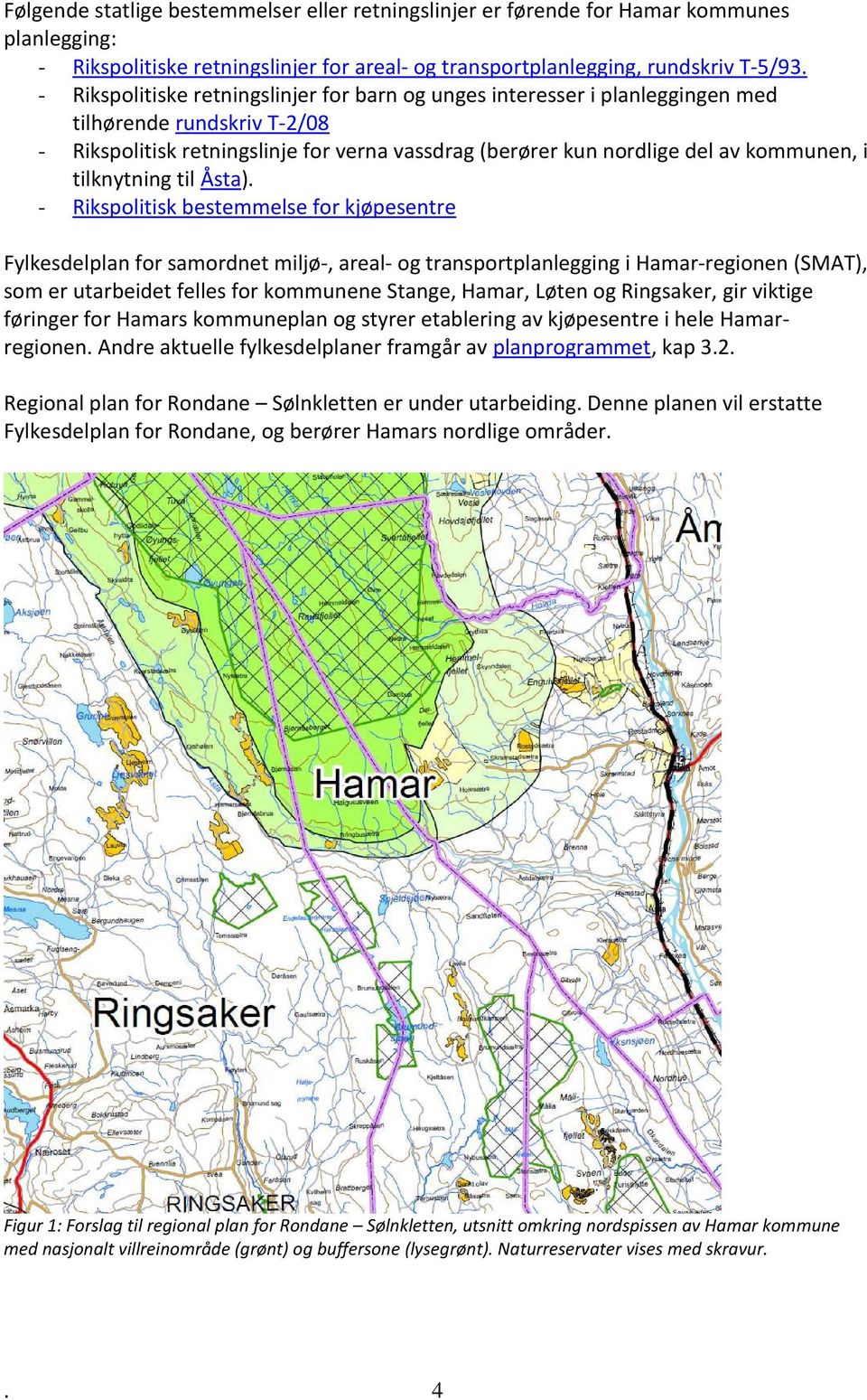 tilknytning til Åsta).