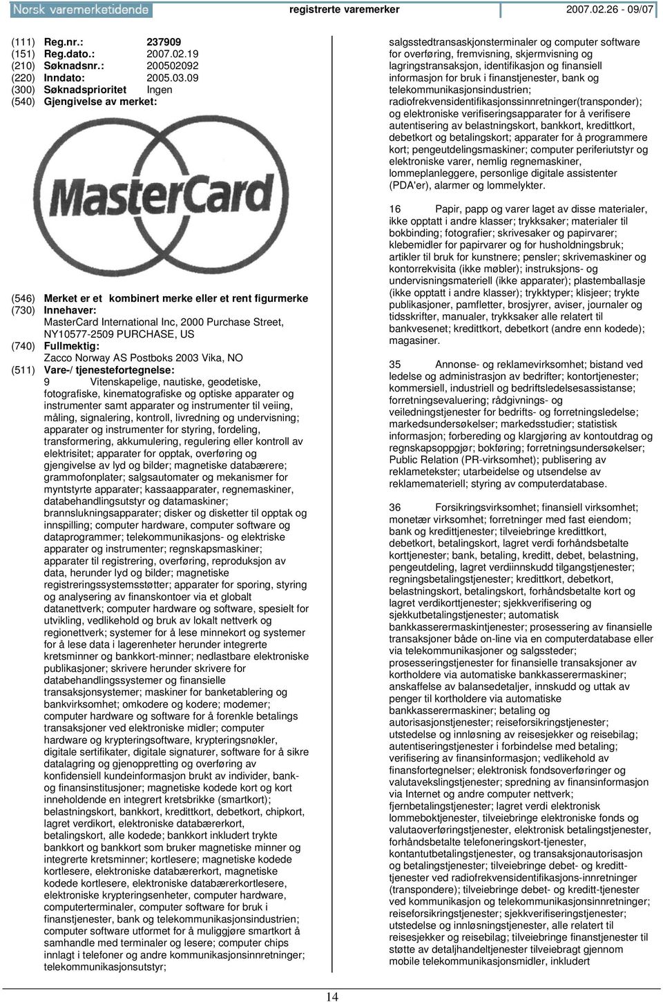 optiske apparater og instrumenter samt apparater og instrumenter til veiing, måling, signalering, kontroll, livredning og undervisning; apparater og instrumenter for styring, fordeling,