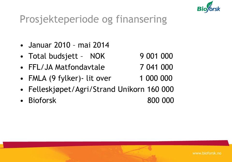 Matfondavtale 7 041 000 FMLA (9 fylker)- lit over 1
