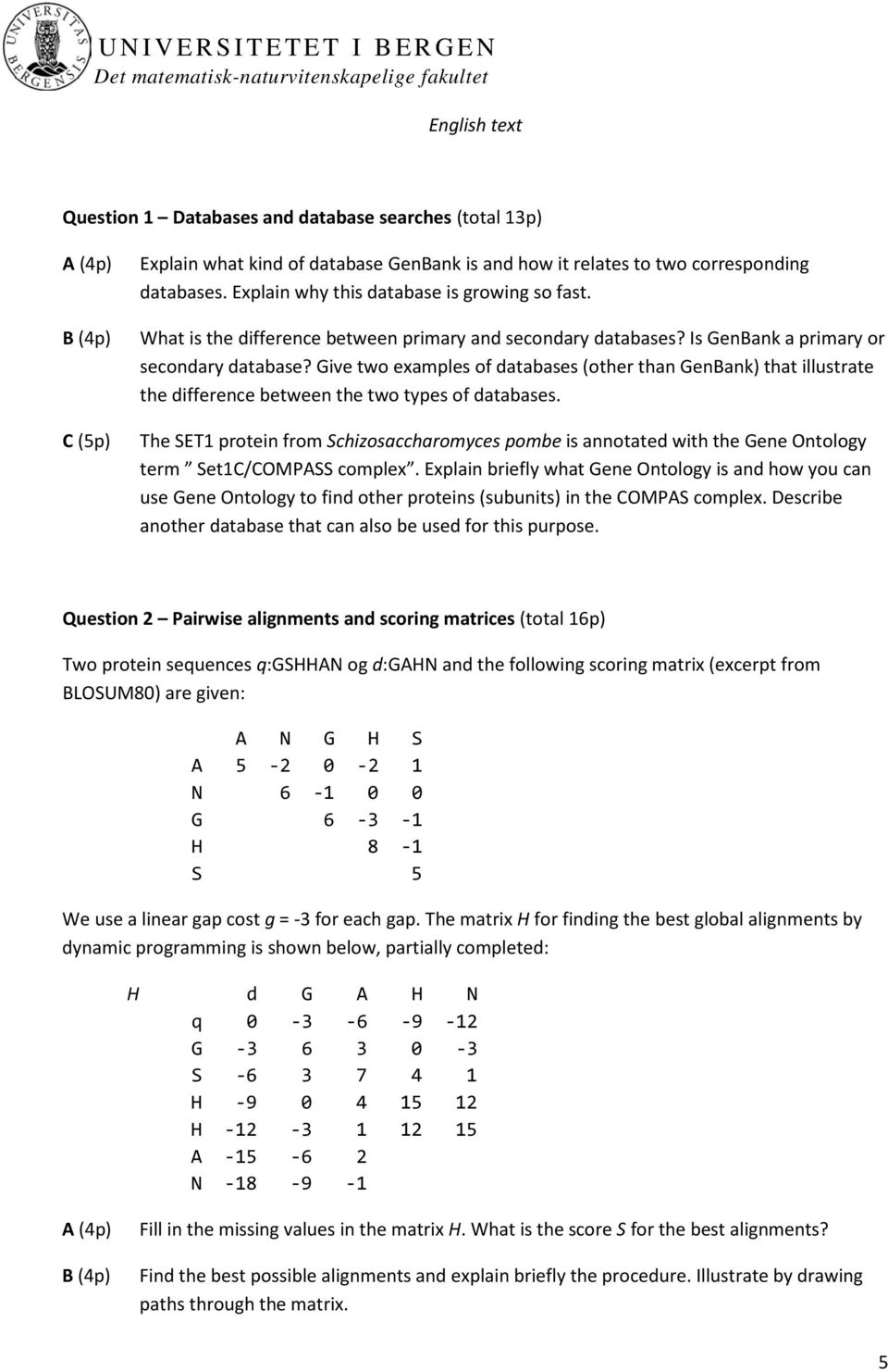 Give two examples of databases (other than GenBank) that illustrate the difference between the two types of databases.