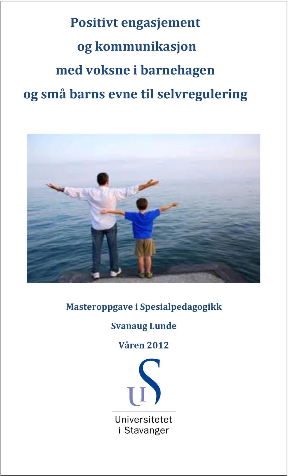 evne til selvregulering Masteroppgave i