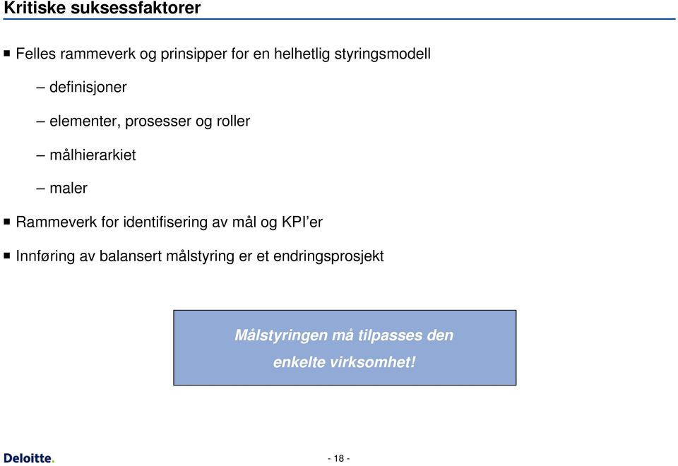 maler Rammeverk for identifisering av mål og KPI er Innføring av balansert