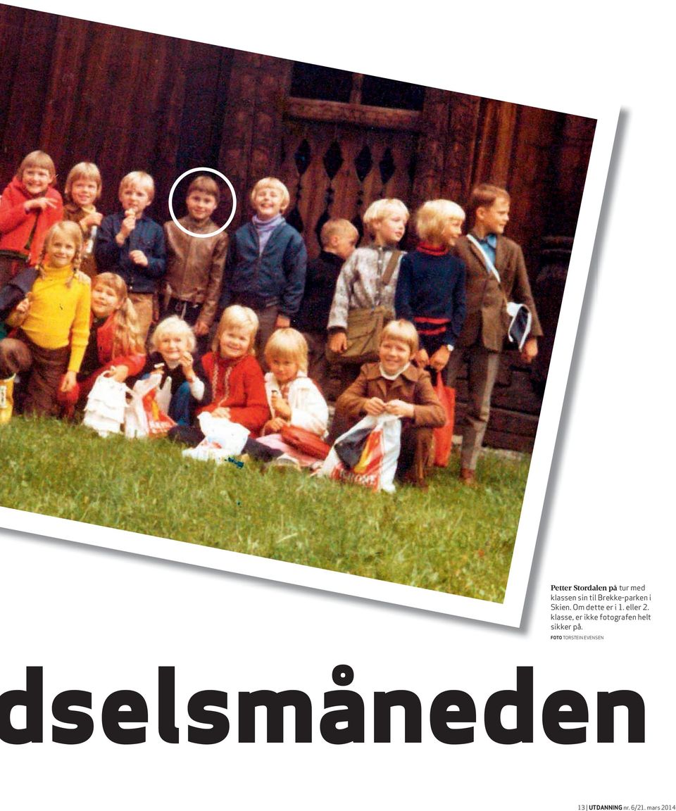 klasse, er ikke fotografen helt sikker på.