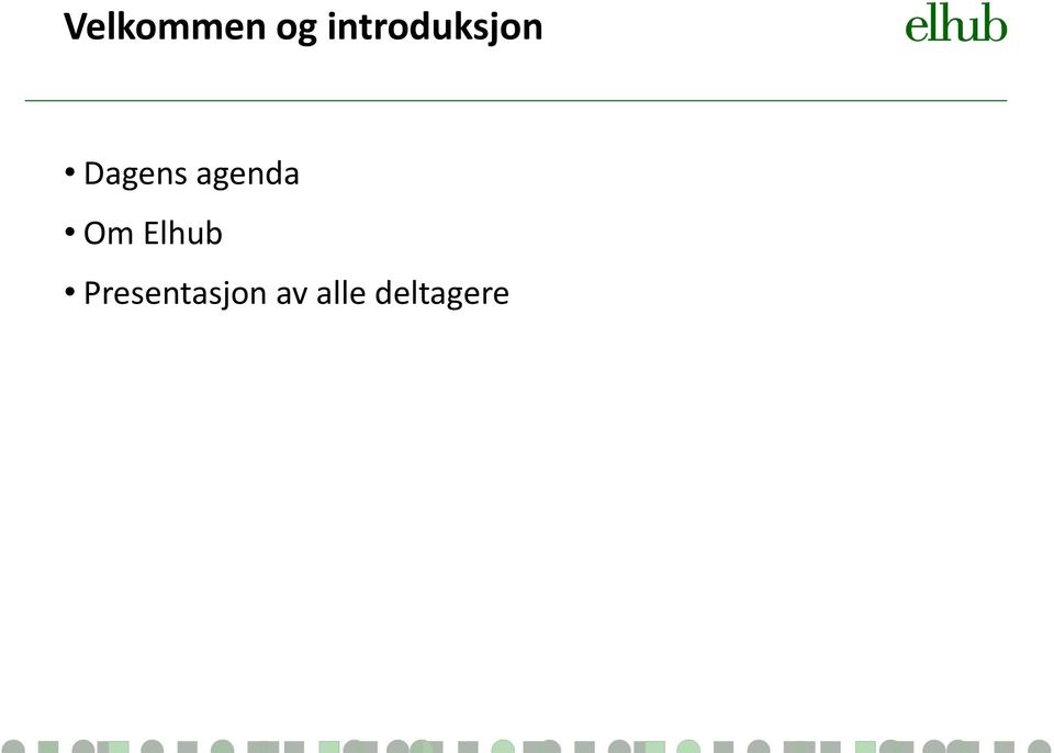 agenda Om Elhub