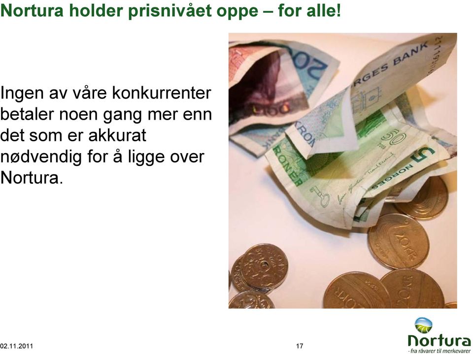 gang mer enn det som er akkurat