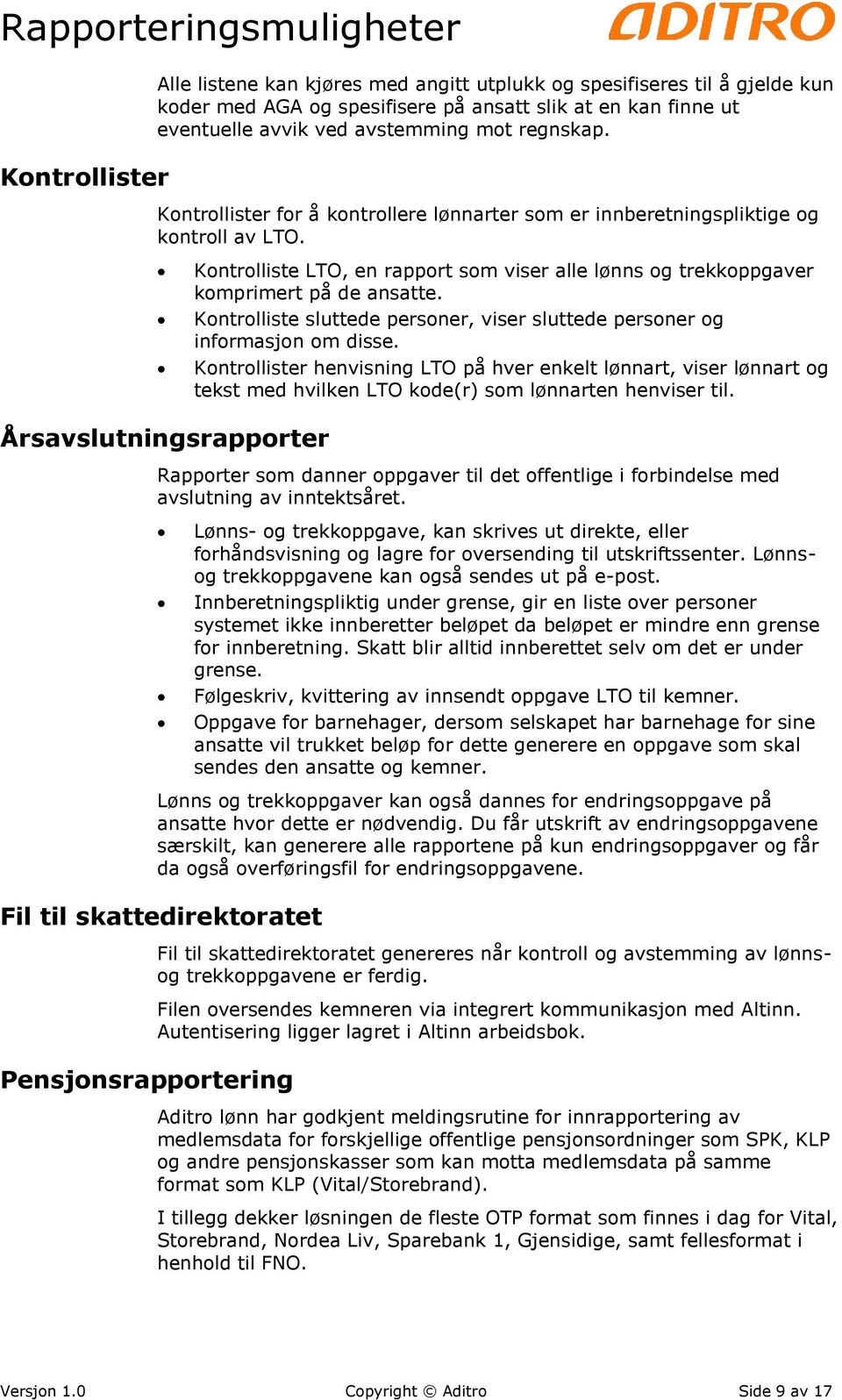 Kontrolliste sluttede personer, viser sluttede personer og informasjon om disse.