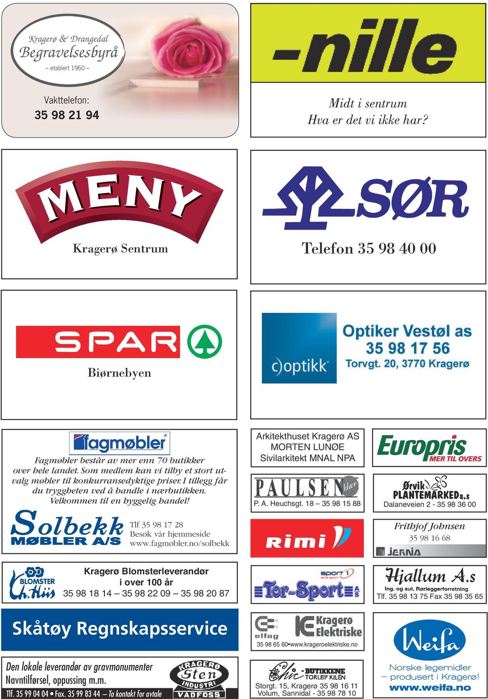 Som medlem kan vi tilby et stort utvalg møbler til konkurransedyktige priser.i tillegg får du tryggheten ved å handle i nærbutikken. Velkommen til en hyggelig handel!