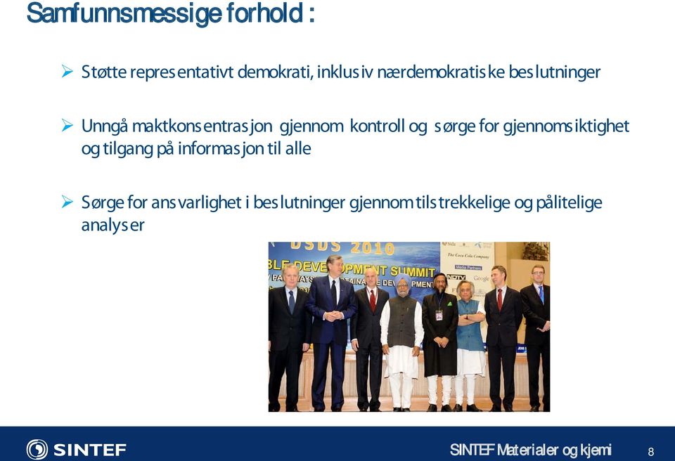 og s ørge for gjennoms iktighet og tilgang på informas jon til alle Sørge