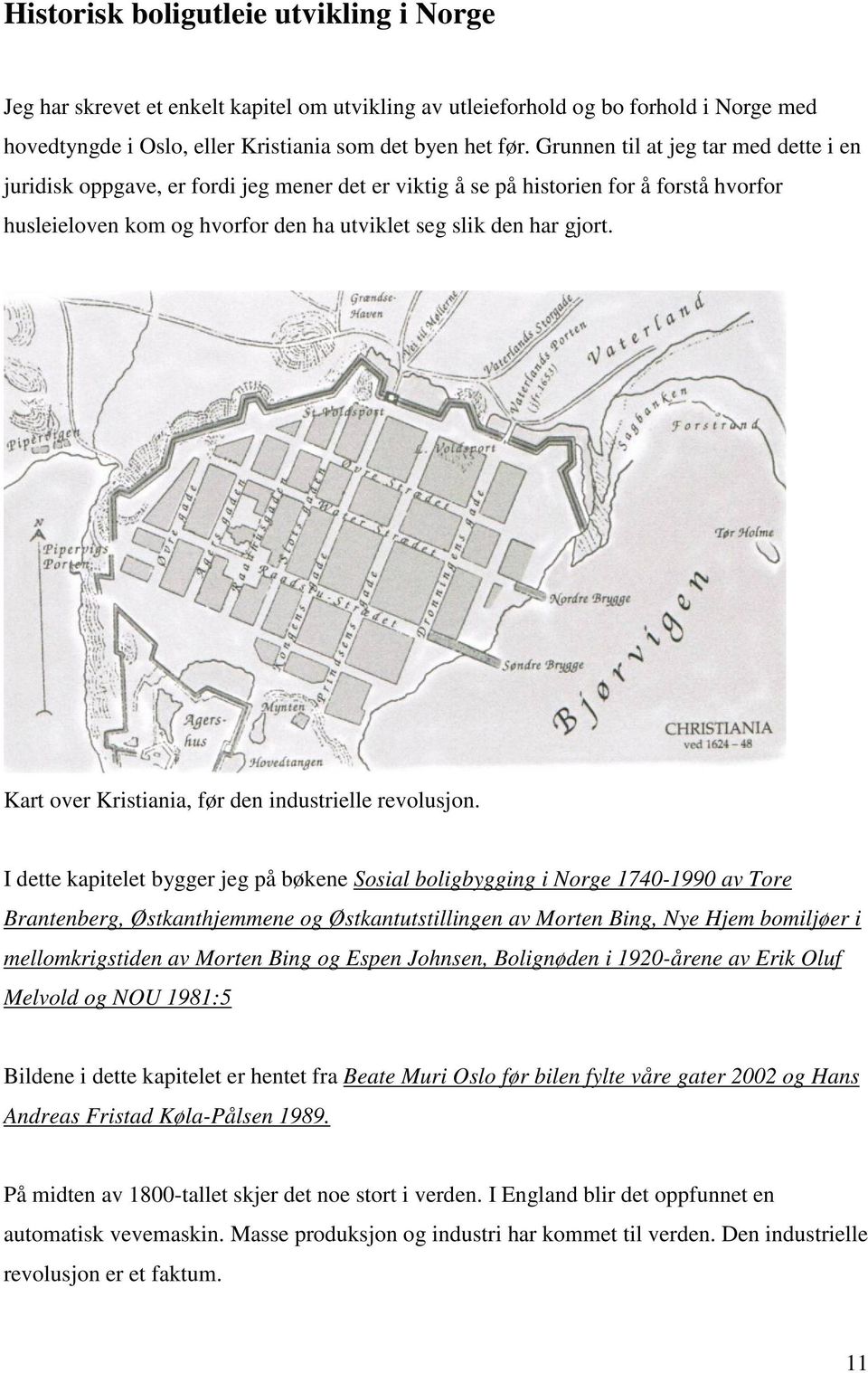 Kart over Kristiania, før den industrielle revolusjon.