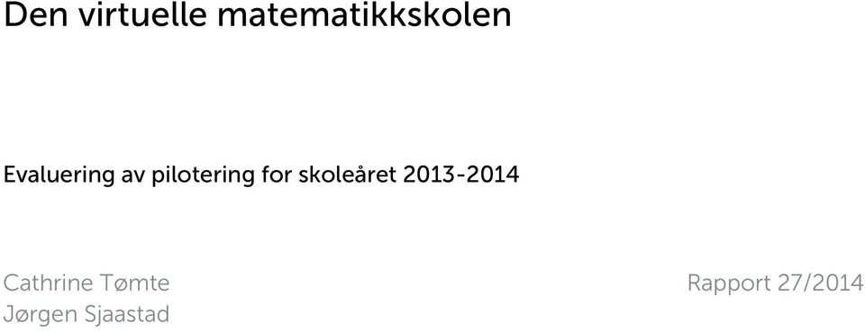 skoleåret 2013-2014 Cathrine