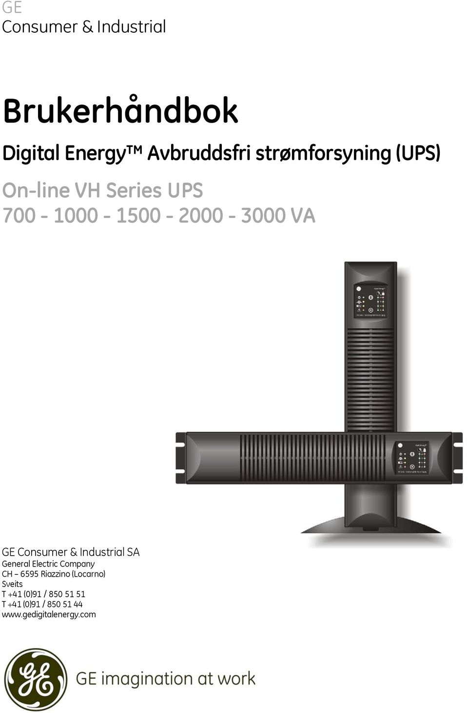 GE Consumer & Industrial SA General Electric Company CH 6595 Riazzino