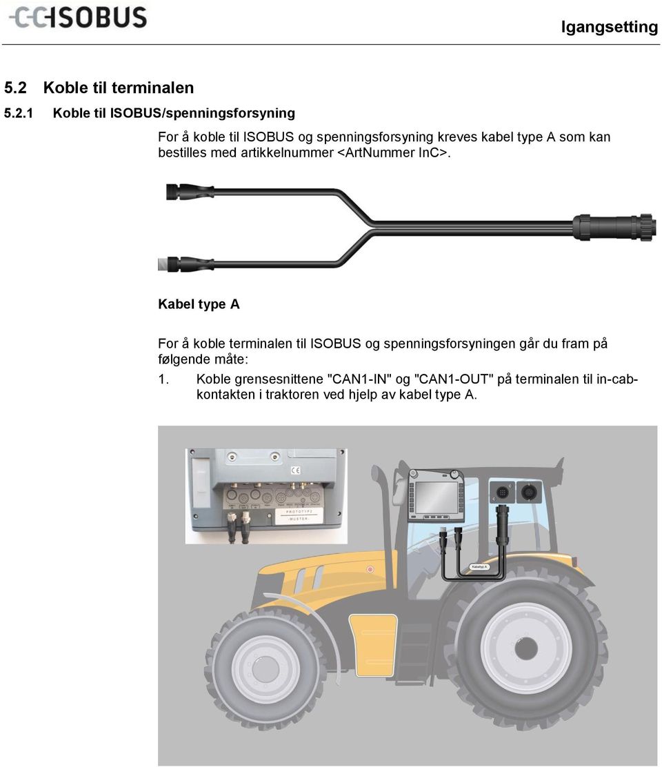 artikkelnummer <ArtNummer InC>.