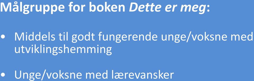 fungerende unge/voksne med