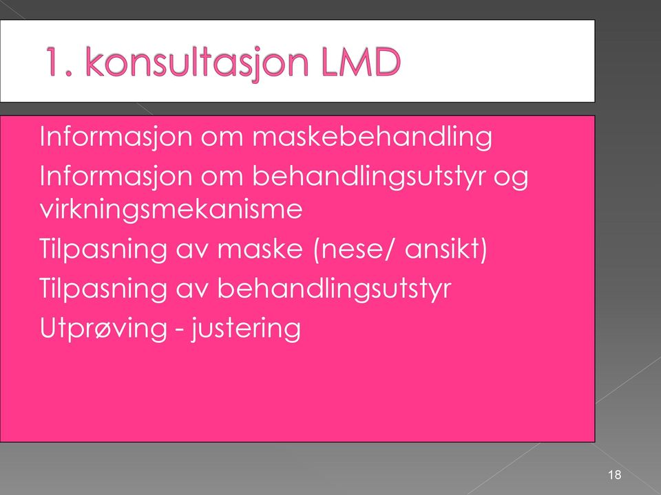 Tilpasning av maske (nese/ ansikt)