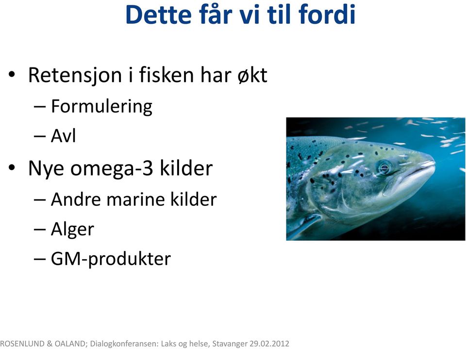 Formulering Avl Nye omega-3