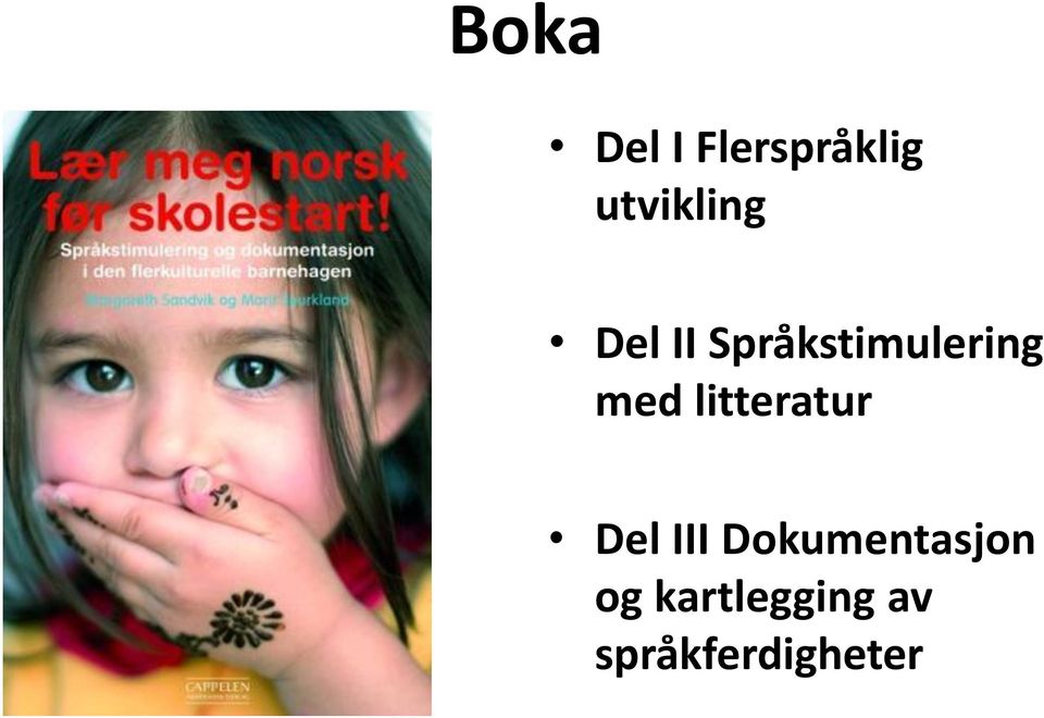 Språkstimulering med litteratur