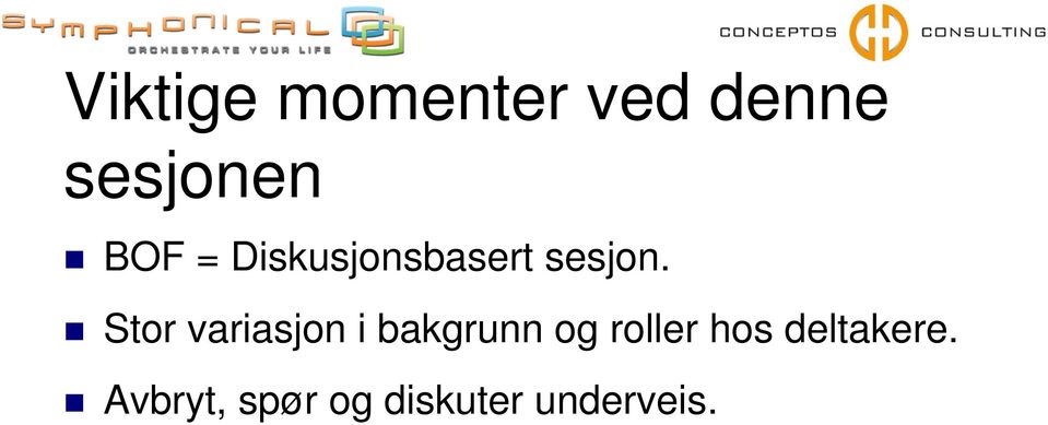 Stor variasjon i bakgrunn og roller