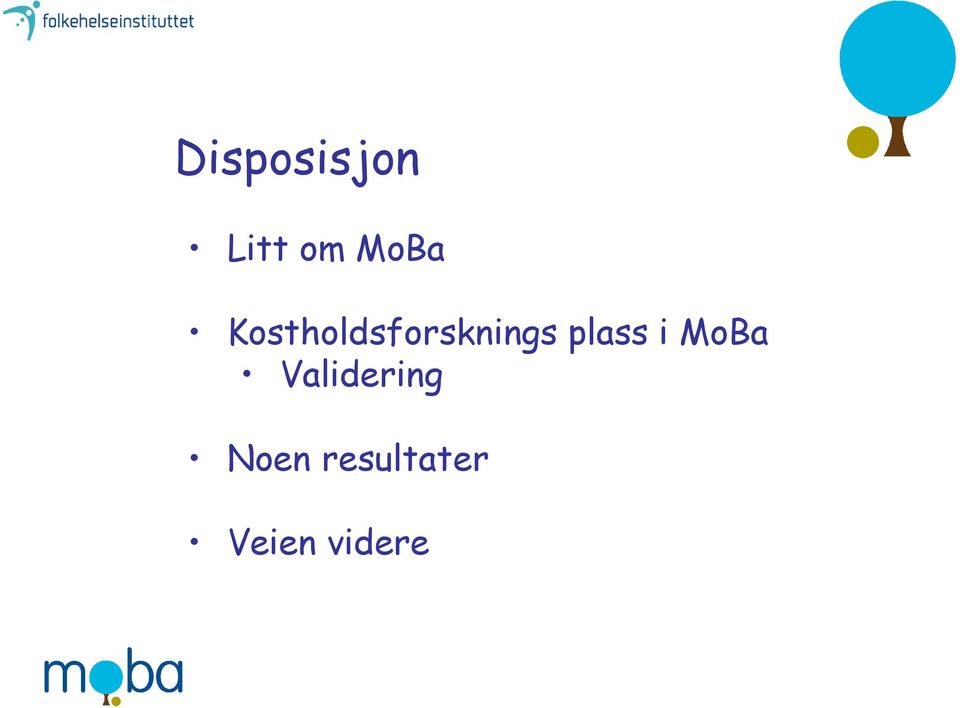 plass i MoBa Validering