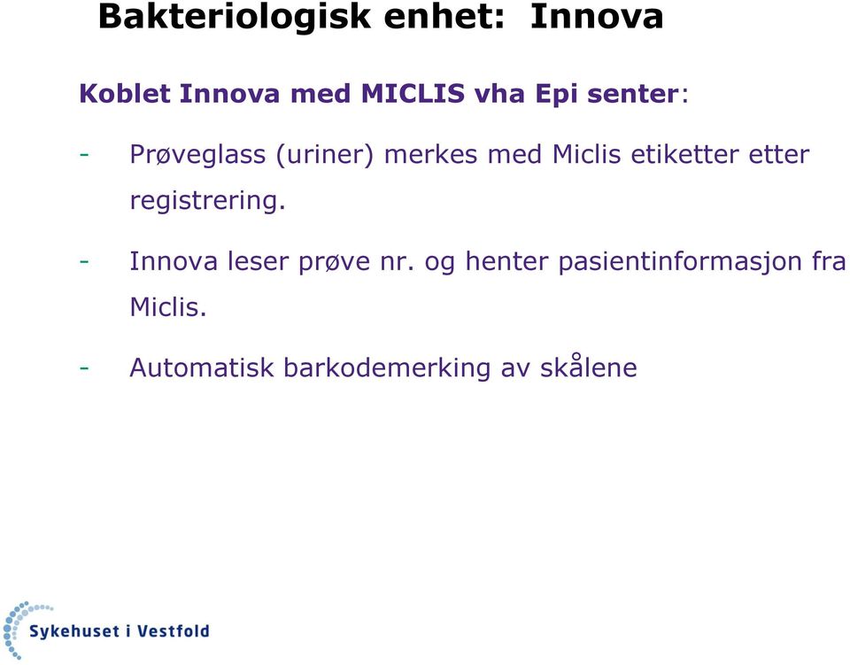 etiketter etter registrering. - Innova leser prøve nr.