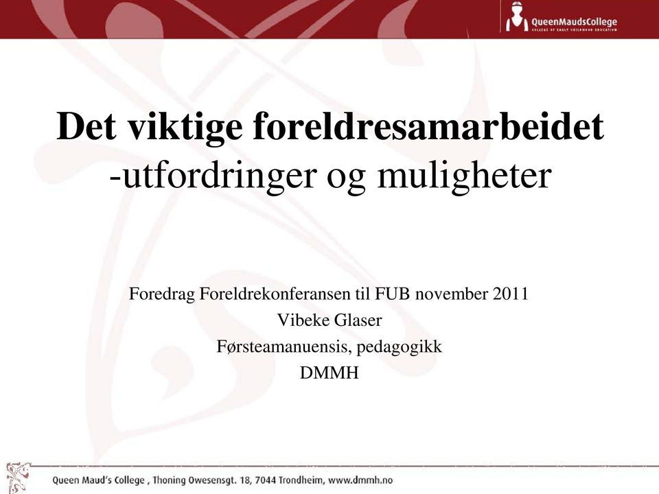 Foreldrekonferansen til FUB november