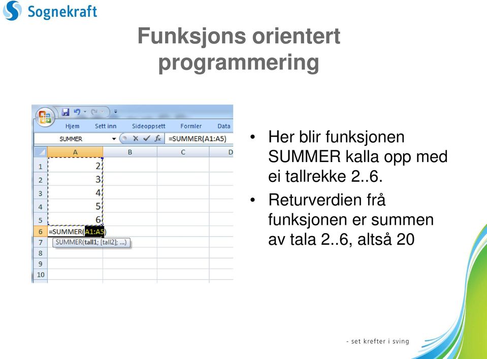 ei tallrekke 2..6.