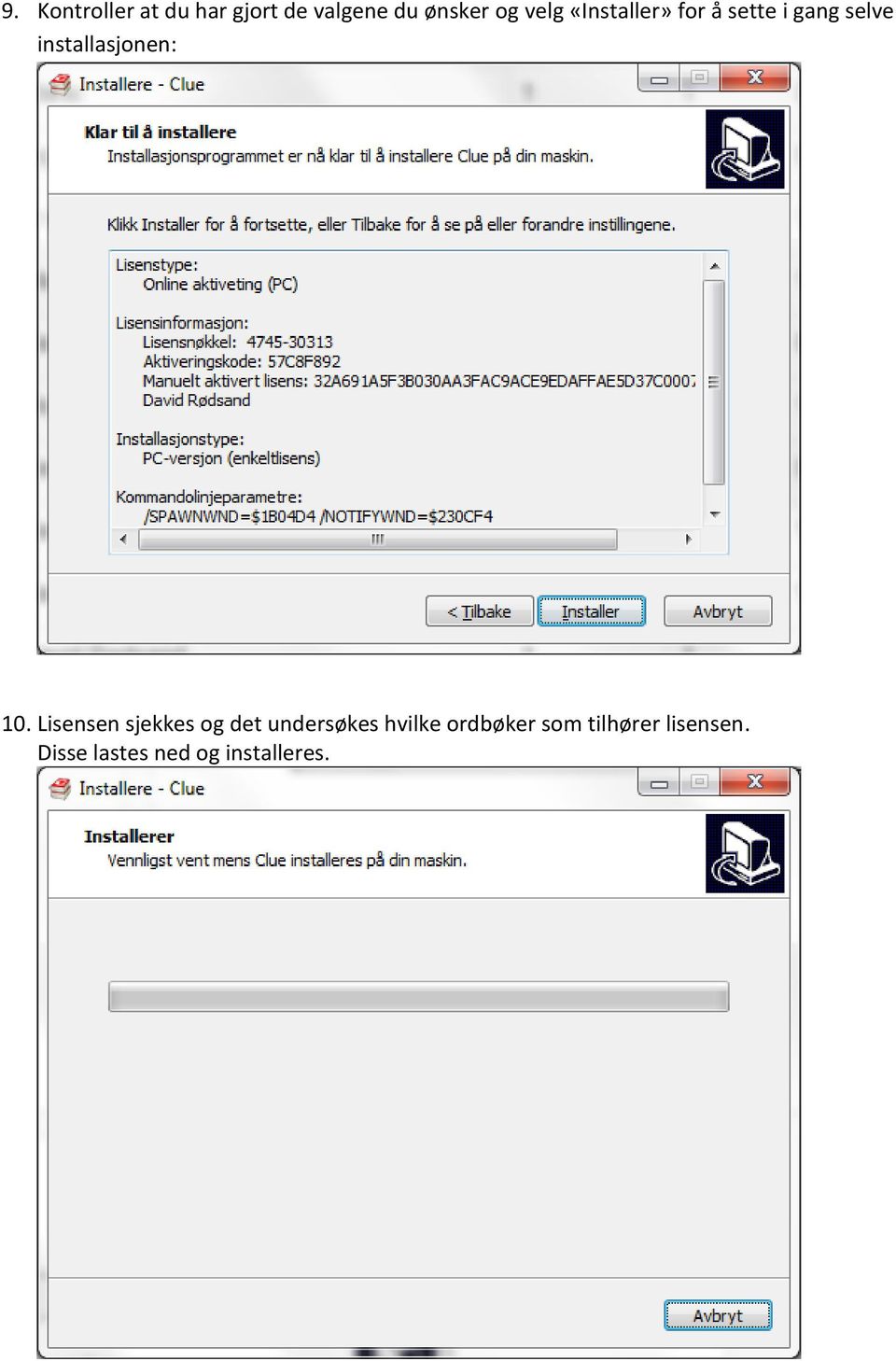 installasjonen: 10.