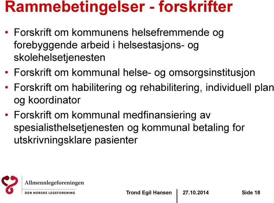 Forskrift om habilitering og rehabilitering, individuell plan og koordinator Forskrift om