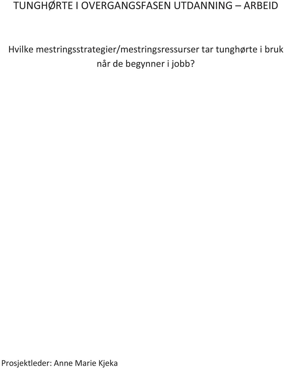 mestringsstrategier/mestringsressurser