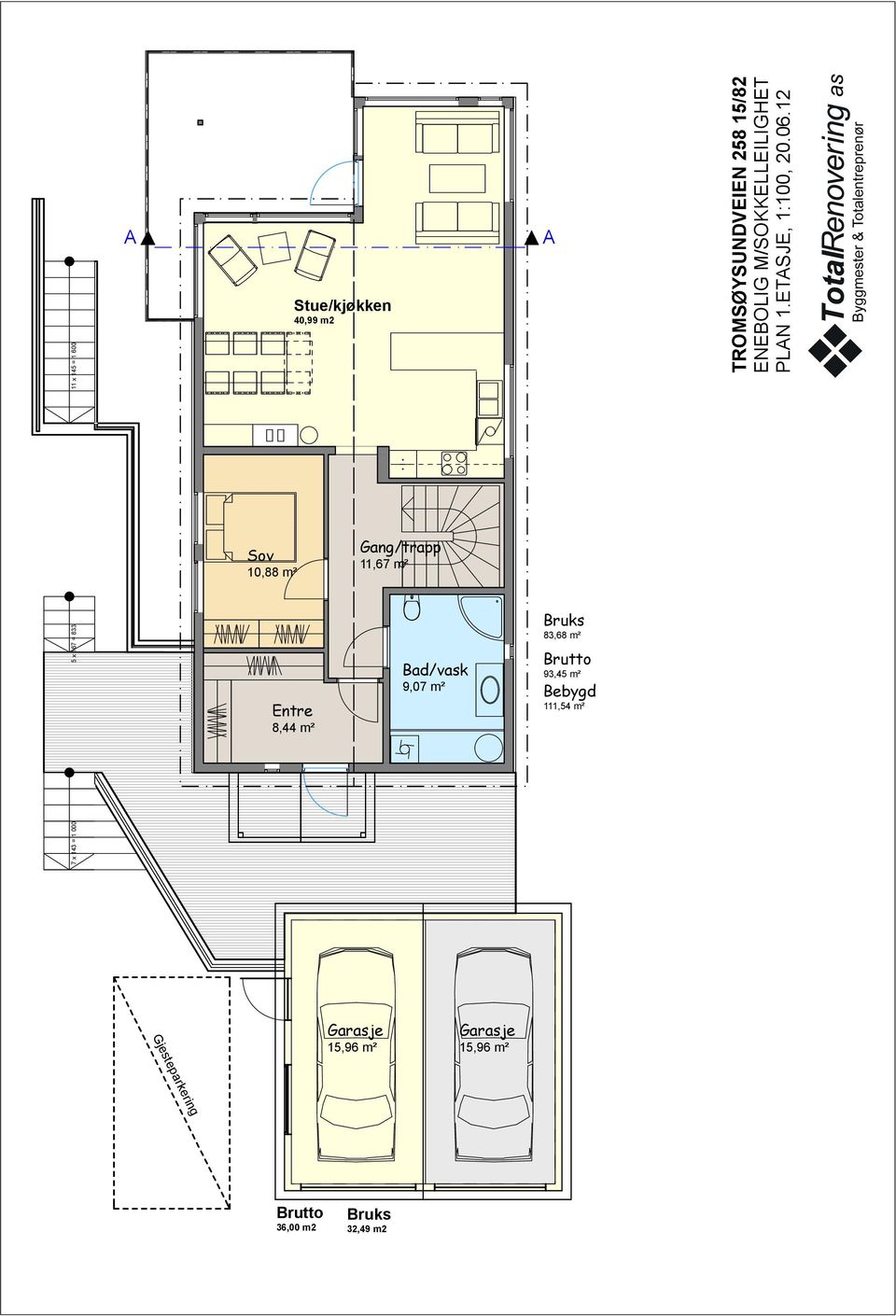 Bebygd 111,54 m² TROMSØYSUNDVEIEN 258 15/82 ENEBOLIG M/SOKKELLEILIGHET PLAN 1.