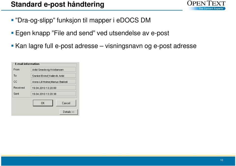 File and send ved utsendelse av e-post Kan