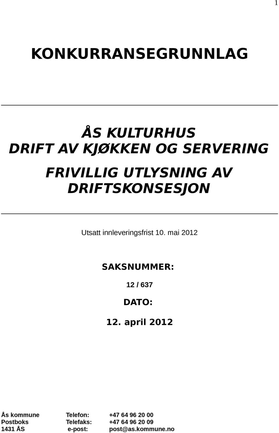 mai 2012 SAKSNUMMER: 12 / 637 DATO: 12.