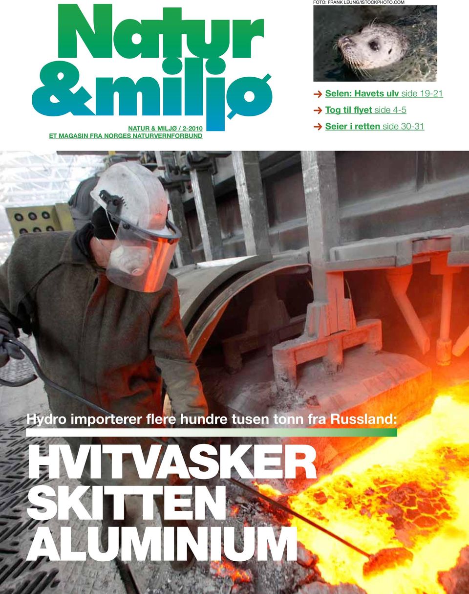 miljø / 2-2010 et magasin fra norges naturvernforbund Seier i