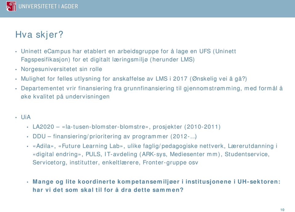 anskaffelse av LMS i 2017 (Ønskelig vei å gå?