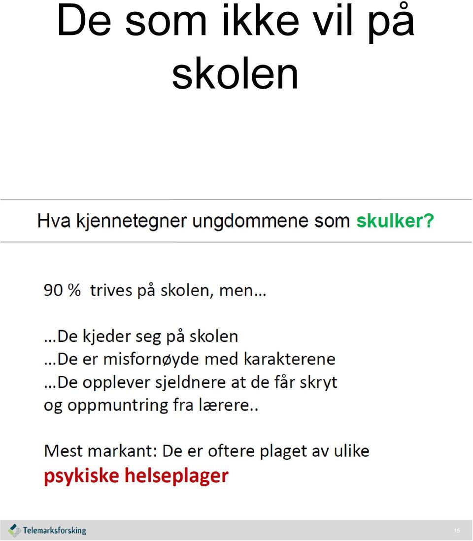 på skolen