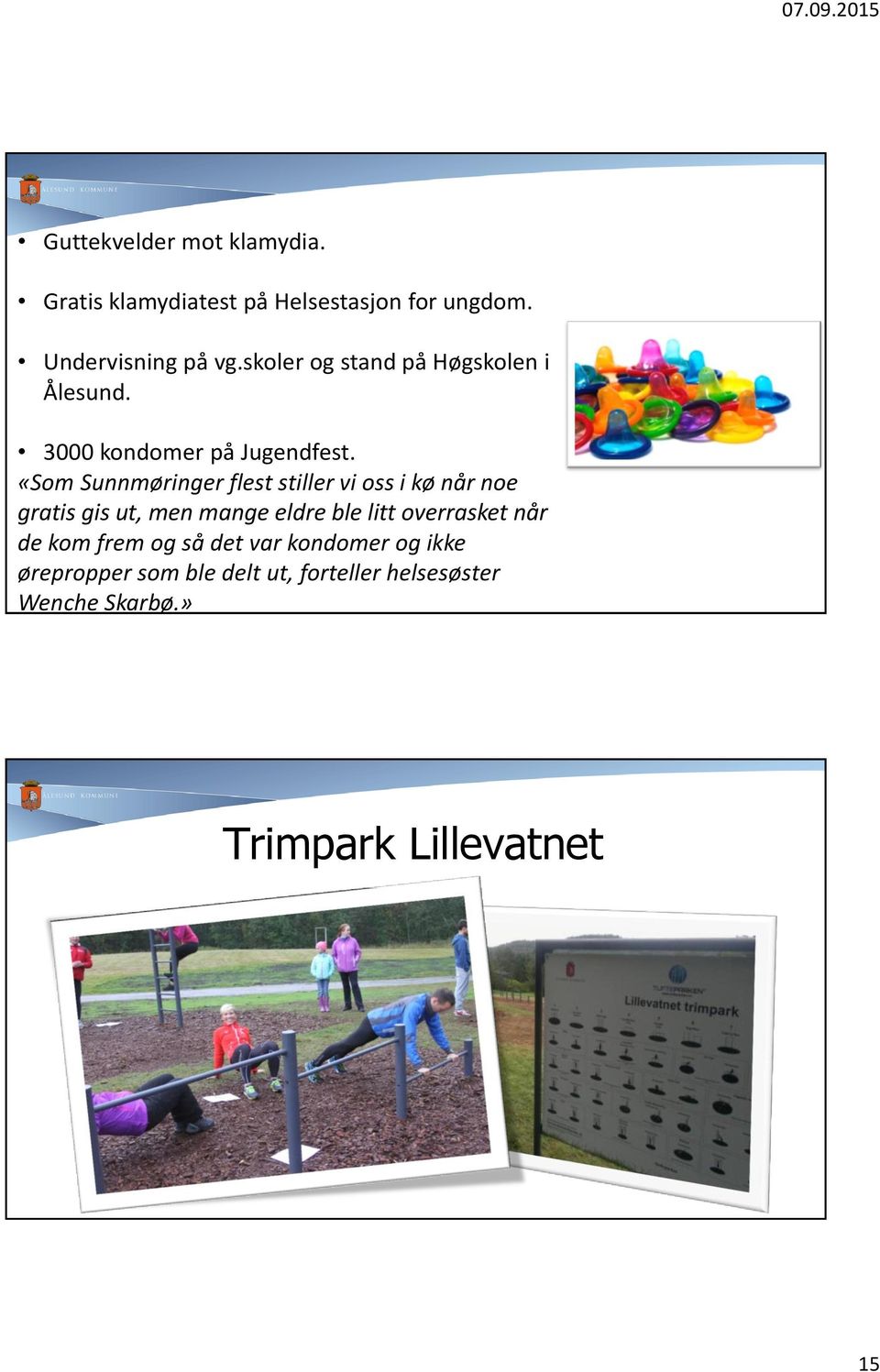 «Som Sunnmøringer flest stiller vi oss i kø når noe gratis gis ut, men mange eldre ble litt