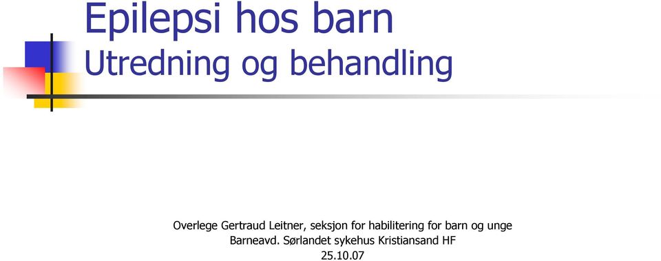 seksjon for habilitering for barn og