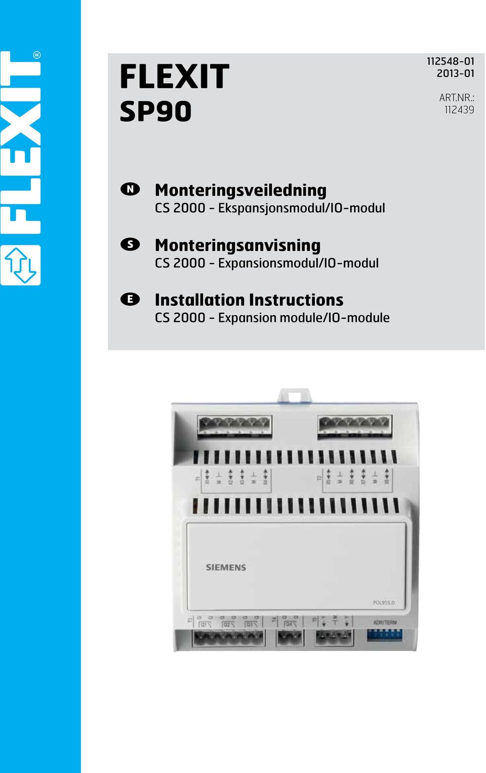 Ekspansjonsmodul/IO-modul Monteringsanvisning CS 2000