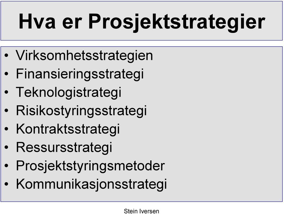 Risikostyringsstrategi Kontraktsstrategi