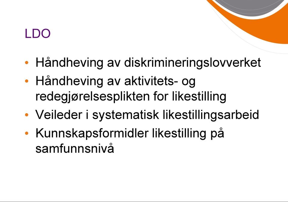 for likestilling Veileder i systematisk