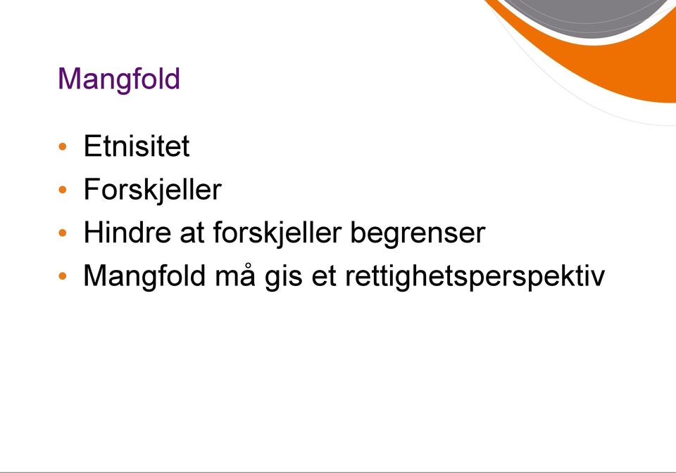 forskjeller begrenser