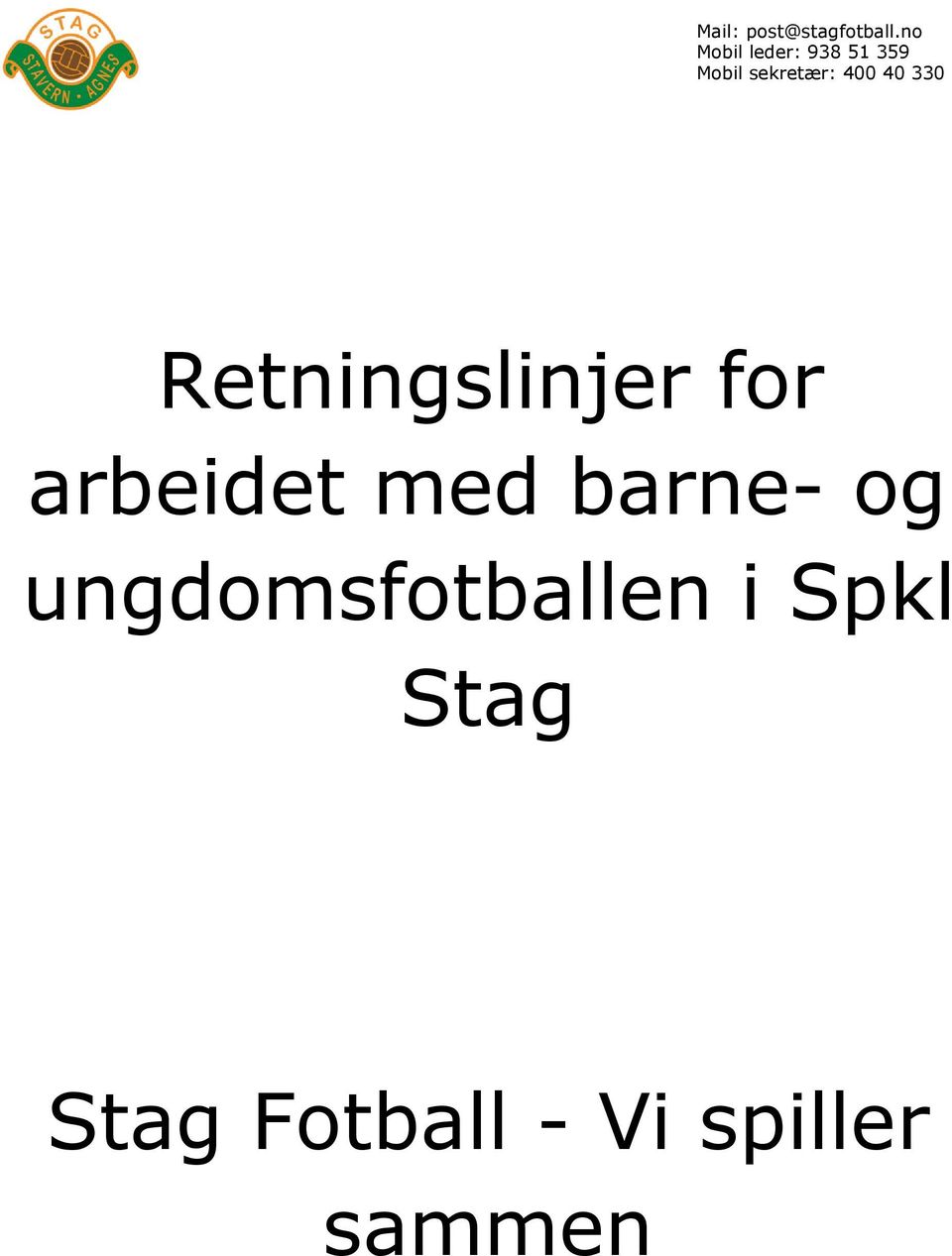 ungdomsfotballen i Spkl