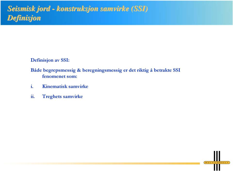 & beregningsmessig er det riktig å betrakte SSI