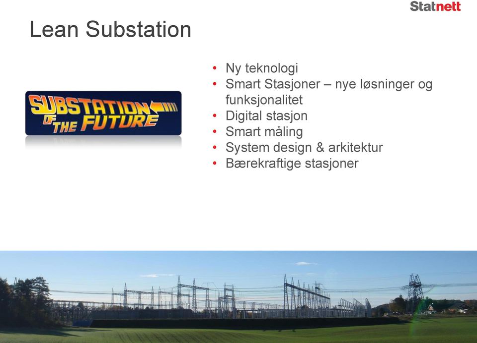 funksjonalitet Digital stasjon Smart