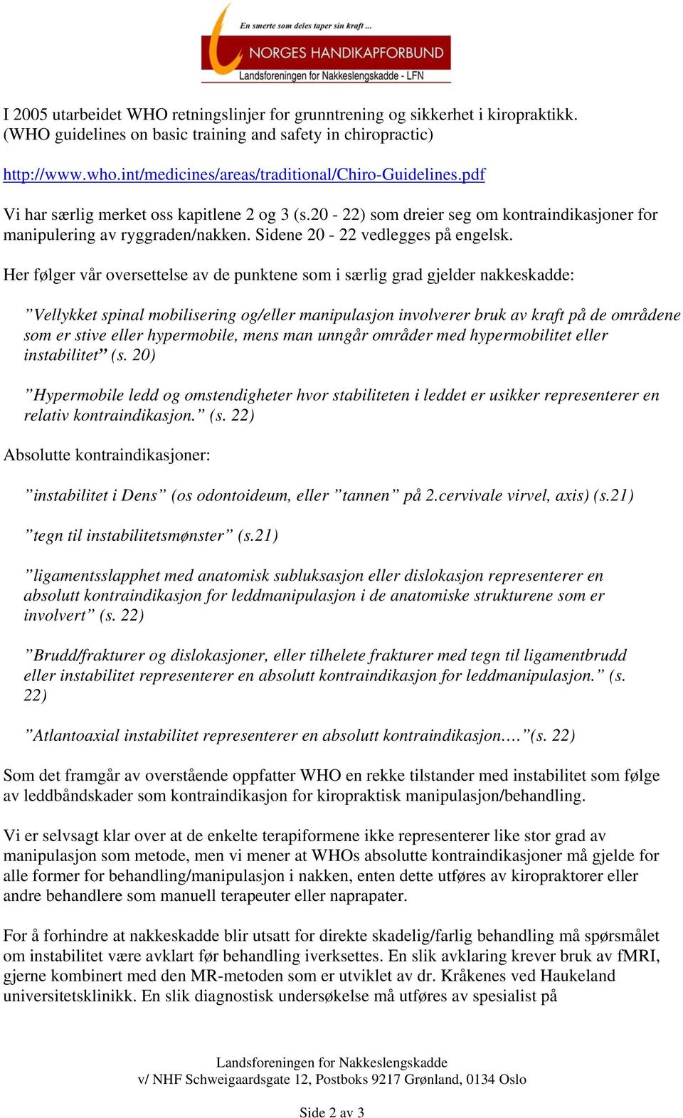 Sidene 20-22 vedlegges på engelsk.