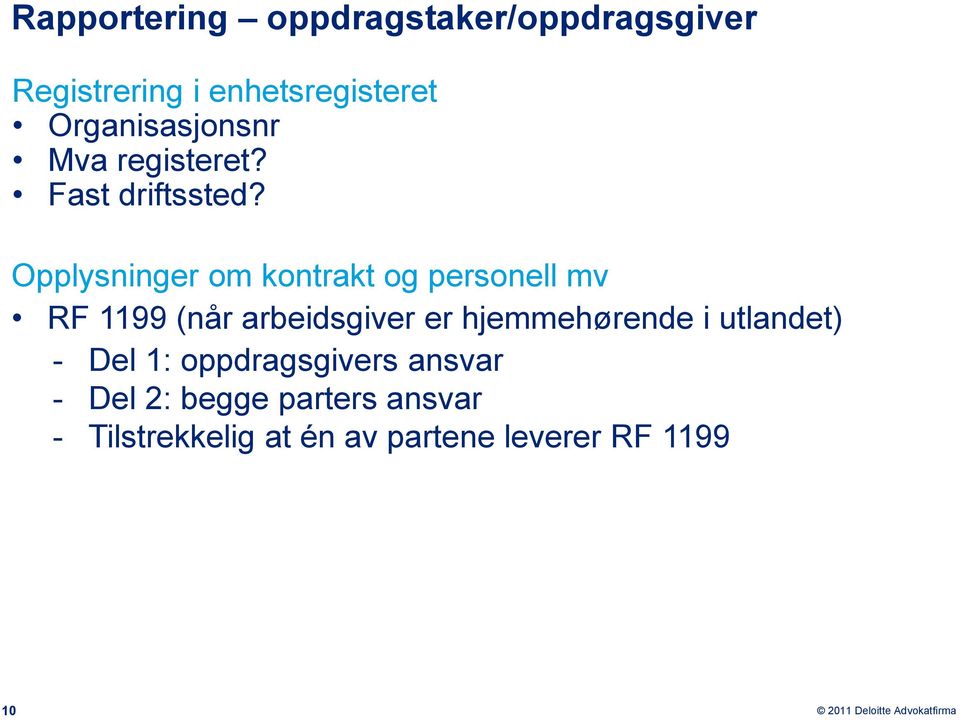 Opplysninger om kontrakt og personell mv RF 1199 (når arbeidsgiver er